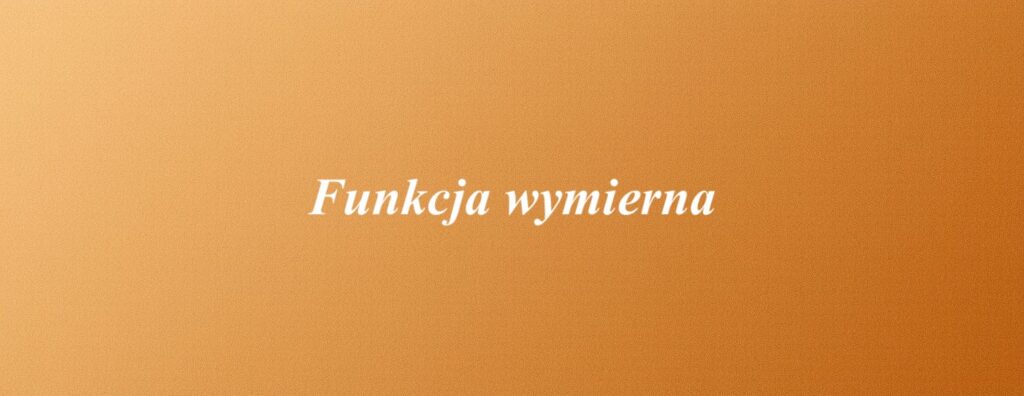 Funkcja wymierna