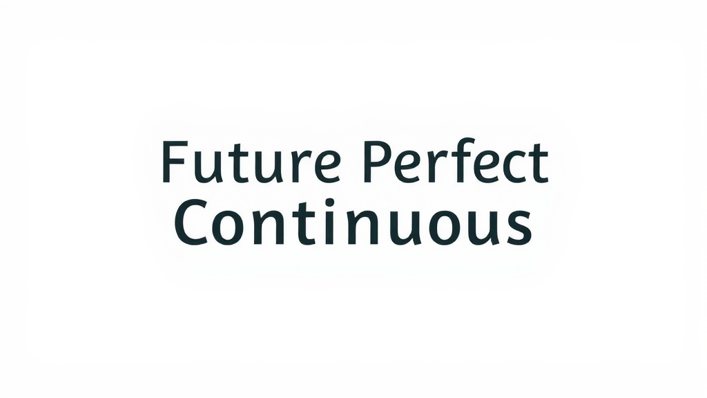 Future Perfect Continuous