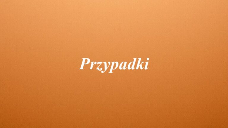 Przypadki