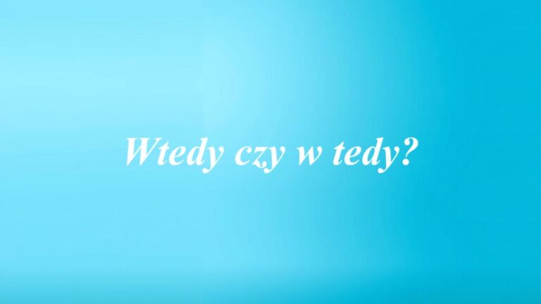 Wtedy czy w tedy?