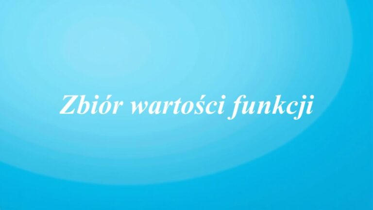 Zbiór wartości funkcji