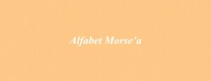 Alfabet Morse’a
