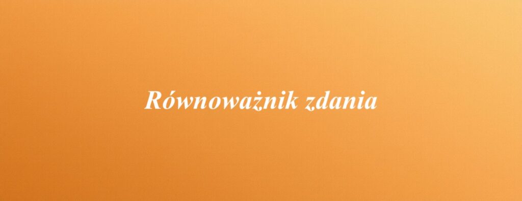 Równoważnik zdania