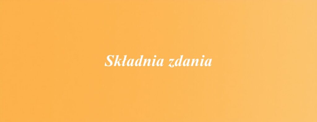 Składnia zdania