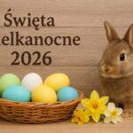Święta Wielkanocne 2026